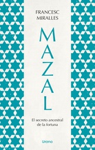Mazal.El secreto ancestral de la fortuna