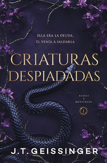 Criaturas despiadadas (Reinas y Monstruos 1)