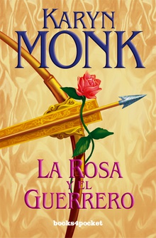 La rosa y el guerrero